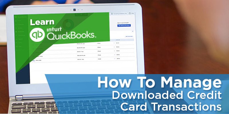manually downloading credit card transactions to quickbooks online