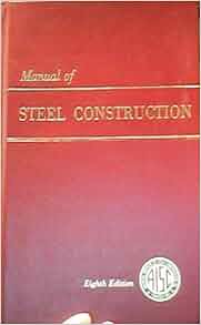 free download aisc steel construction manual 8th edition